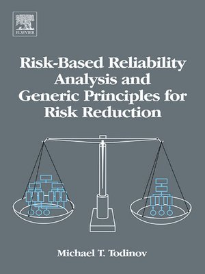 cover image of Risk-Based Reliability Analysis and Generic Principles for Risk Reduction